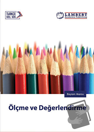 Ölçme ve Değerlendirme - Bayram Akarsu - Cinius Yayınları - Fiyatı - Y