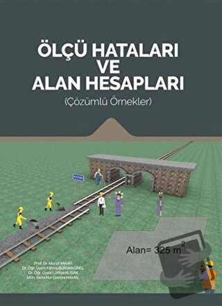 Ölçü Hataları ve Alan Hesapları - Fatma Bünyan Ünel - Atlas Akademi - 