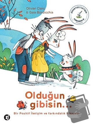 Olduğun Gibisin... - Olivier Clerc - Aylak Kitap - Fiyatı - Yorumları 