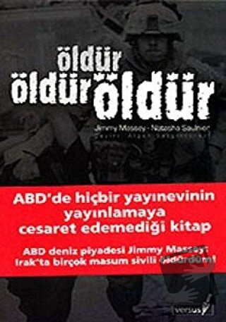 Öldür Öldür Öldür - Jimmy Massey - Versus Kitap Yayınları - Fiyatı - Y