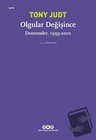 Olgular Değişince - Tony Judt - Yapı Kredi Yayınları - Fiyatı - Yoruml