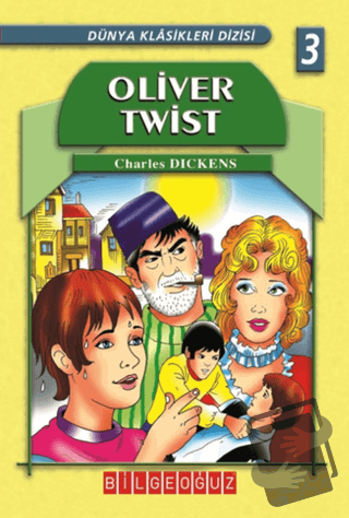 Oliver Twist - Charles Dickens - Bilgeoğuz Yayınları - Fiyatı - Yoruml