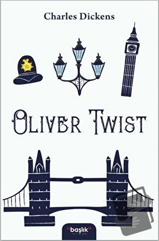 Oliver Twist - Charles Dickens - Başlık Yayınları - Fiyatı - Yorumları