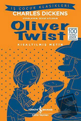 Oliver Twist - Charles Dickens - İş Bankası Kültür Yayınları - Fiyatı 