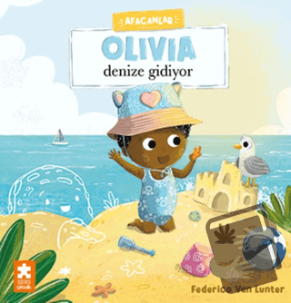 Olivia Denize Gidiyor - Federico Van Lunter - Eksik Parça Yayınları - 