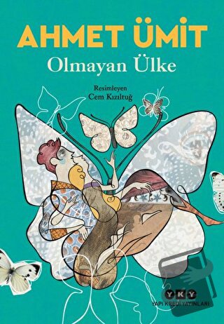 Olmayan Ülke - Ahmet Ümit - Yapı Kredi Yayınları - Fiyatı - Yorumları 