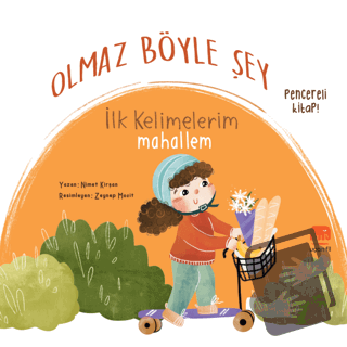 Olmaz Böyle Şey - Nimet Kirşan - Uçan Fil Yayınları - Fiyatı - Yorumla