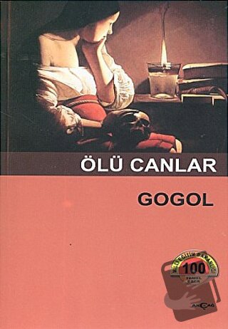 Ölü Canlar - Nikolay Vasilyeviç Gogol - Akçağ Yayınları - Fiyatı - Yor