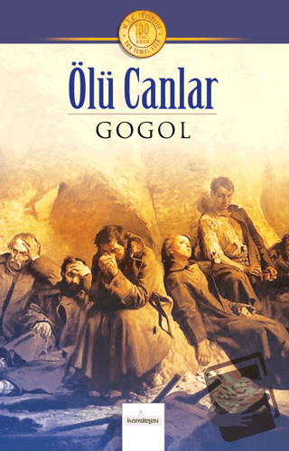 Ölü Canlar - Gogol - Kardelen Yayınları - Fiyatı - Yorumları - Satın A