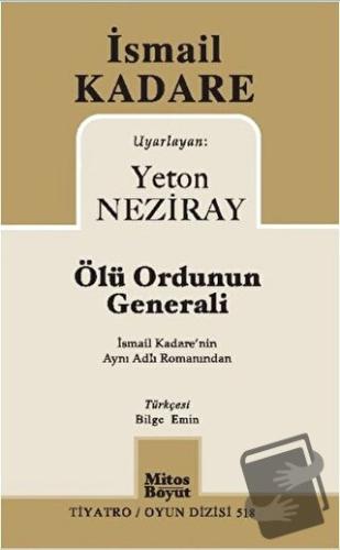 Ölü Ordunun Generali - İsmail Kadare - Mitos Boyut Yayınları - Fiyatı 