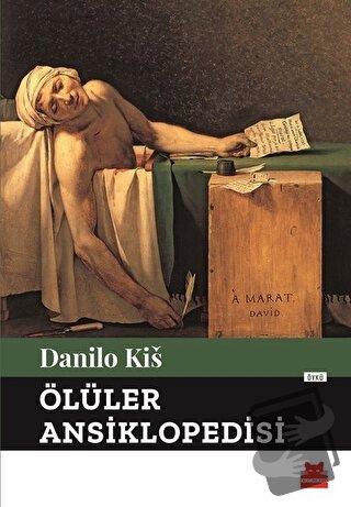 Ölüler Ansiklopedisi - Danilo Kis - Kırmızı Kedi Yayınevi - Fiyatı - Y