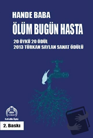 Ölüm Bugün Hasta - Hande Baba - Kekeme Yayınları - Fiyatı - Yorumları 