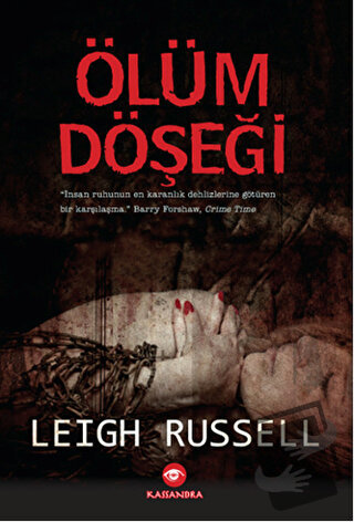 Ölüm Döşeği - Leigh Russell - Kassandra Yayınları - Fiyatı - Yorumları