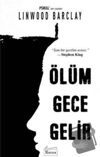 Ölüm Gece Gelir - Linwood Barclay - Koridor Yayıncılık - Fiyatı - Yoru