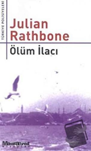 Ölüm İlacı - Julian Rathbone - Maceraperest Kitaplar - Fiyatı - Yoruml