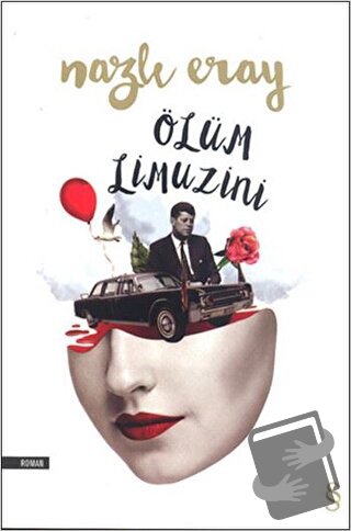 Ölüm Limuzini - Nazlı Eray - Everest Yayınları - Fiyatı - Yorumları - 