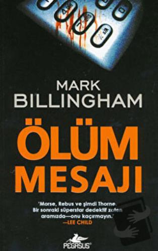 Ölüm Mesajı - Mark Billingham - Pegasus Yayınları - Fiyatı - Yorumları