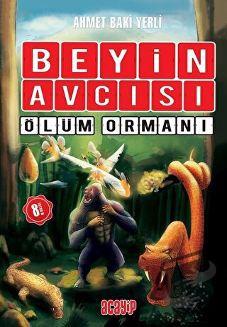 Ölüm Ormanı - Beyin Avcısı - Ahmet Baki Yerli - Acayip Kitaplar - Fiya