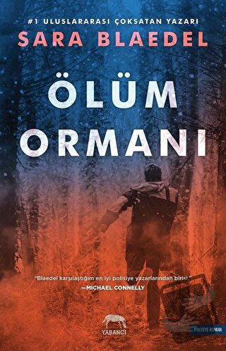 Ölüm Ormanı - Sara Blaedel - Yabancı Yayınları - Fiyatı - Yorumları - 