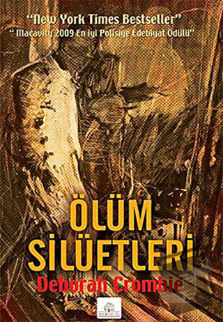 Ölüm Silüetleri - Deborah Crombie - Kyrhos Yayınları - Fiyatı - Yoruml