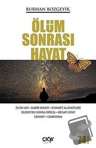 Ölüm Sonrası Hayat - Burhan Bozgeyik - Çığır Yayınları - Fiyatı - Yoru