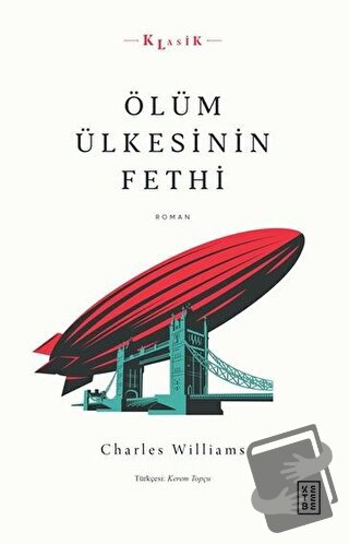 Ölüm Ülkesinin Fethi - Charles Williams - Ketebe Yayınları - Fiyatı - 