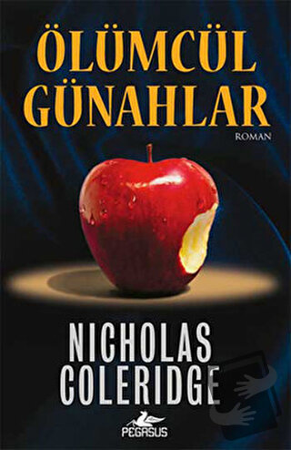 Ölümcül Günahlar - Nicholas Coleridge - Pegasus Yayınları - Fiyatı - Y