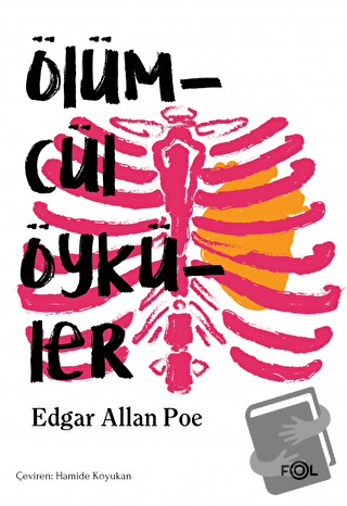 Ölümcül Öyküler - Edgar Allan Poe - Fol Kitap - Fiyatı - Yorumları - S