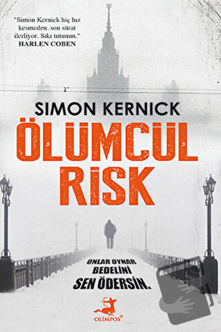 Ölümcül Risk - Simon Kernick - Olimpos Yayınları - Fiyatı - Yorumları 