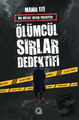 Ölümcül Sırlar Dedektifi - Mahir Efe - Q Yayınları - Fiyatı - Yorumlar