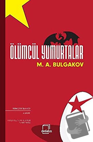 Ölümcül Yumurtalar - Mihail Afanasyeviç Bulgakov - Dedalus Kitap - Fiy