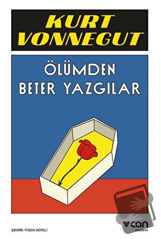 Ölümden Beter Yazgılar - Kurt Vonnegut - Can Yayınları - Fiyatı - Yoru