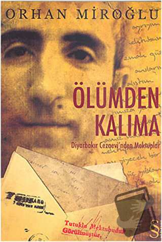 Ölümden Kalıma - Orhan Miroğlu - Everest Yayınları - Fiyatı - Yorumlar