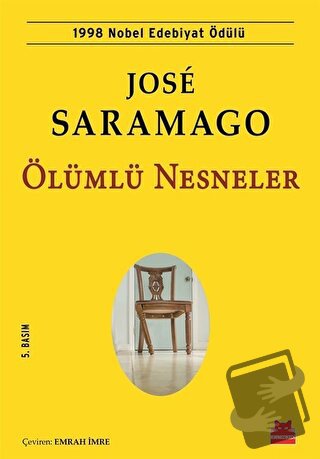 Ölümlü Nesneler - Jose Saramago - Kırmızı Kedi Yayınevi - Fiyatı - Yor