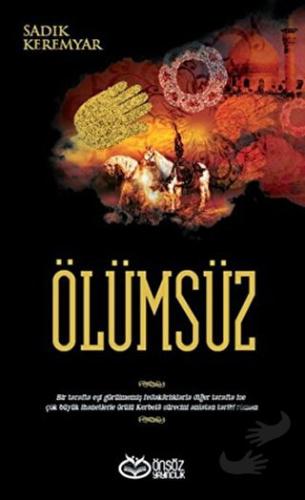 Ölümsüz - Sadık Keremyar - Önsöz Yayıncılık - Fiyatı - Yorumları - Sat