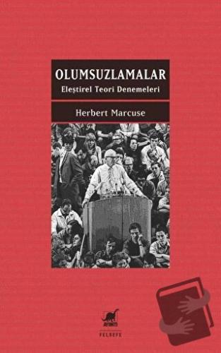 Olumsuzlamalar - Herbert Marcuse - Ayrıntı Yayınları - Fiyatı - Yoruml