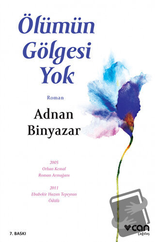 Ölümün Gölgesi Yok - Adnan Binyazar - Can Yayınları - Fiyatı - Yorumla