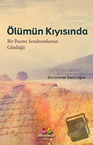 Ölümün Kıyısında - Muhammet Sami Oğuz - Mevsimler Kitap - Fiyatı - Yor