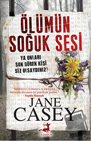 Ölümün Soğuk Sesi - Jane Casey - Olimpos Yayınları - Fiyatı - Yorumlar