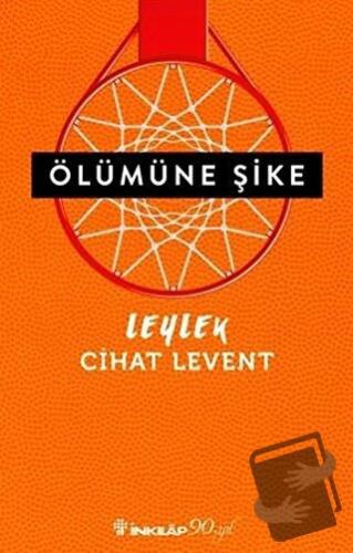 Ölümüne Şike - Cihat Levent - İnkılap Kitabevi - Fiyatı - Yorumları - 