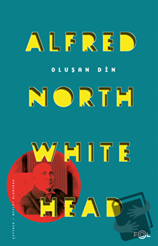 Oluşan Din - Alfred North Whitehead - Fol Kitap - Fiyatı - Yorumları -