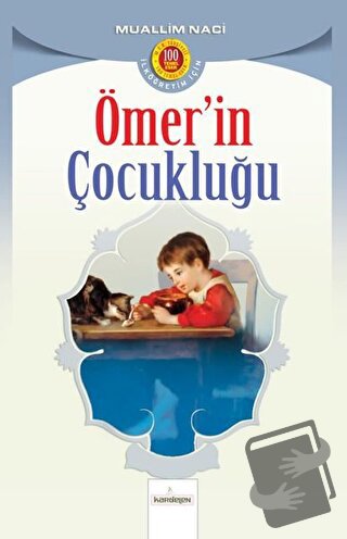 Ömer’in Çocukluğu - Muallim Naci - Kardelen Yayınları - Fiyatı - Yorum