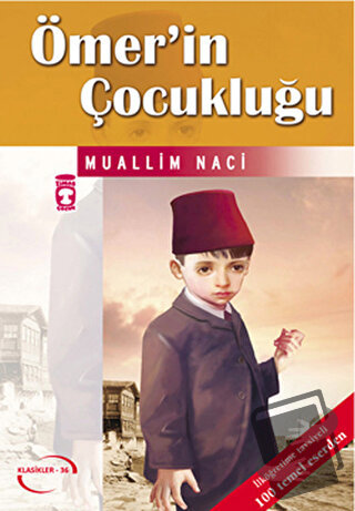 Ömer’in Çocukluğu - Muallim Naci - Timaş Çocuk - Fiyatı - Yorumları - 