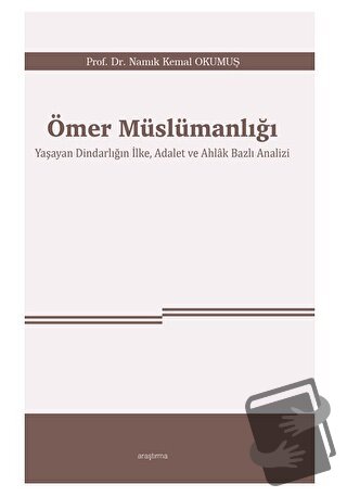 Ömer Müslümanlığı - Namık Kemal Okumuş - Araştırma Yayınları - Fiyatı 