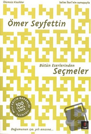 Ömer Seyfettin Bütün Eserlerinden Seçmeler - Ömer Seyfettin - Kapı Yay