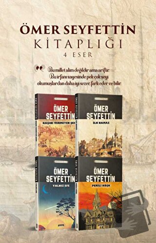 Ömer Seyfettin Hikayeleri 4 Kitap - Ömer Seyfettin - Yörünge Yayınları