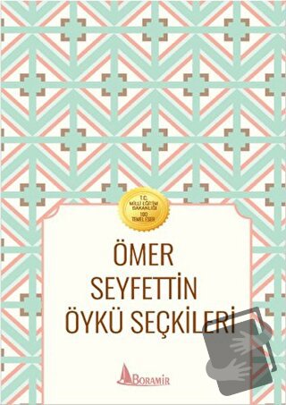 Ömer Seyfettin Öykü Seçkileri - Ömer Seyfettin - Boramir Yayınları - F