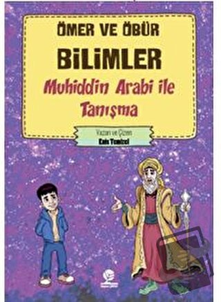 Ömer ve Öbür Bilimler -Muhiddin Arabi İle Tanışma - Enis Temizel - Gon