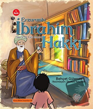 Ömer'le Bir Kutu Macera: Erzurumlu İbrahim Hakkı - Behçet Gülenay - Ka