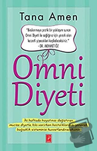 Omni Diyeti - Tana Amen - Pena Yayınları - Fiyatı - Yorumları - Satın 